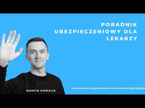 Poradnik ubezpieczeniowy dla lekarzy