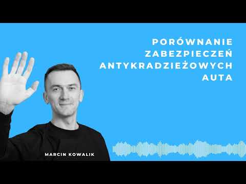 Porównanie zabezpieczeń antykradzieżowych auta