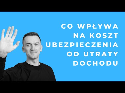 Co wpływa na koszt ubezpieczenia od utraty dochodu?