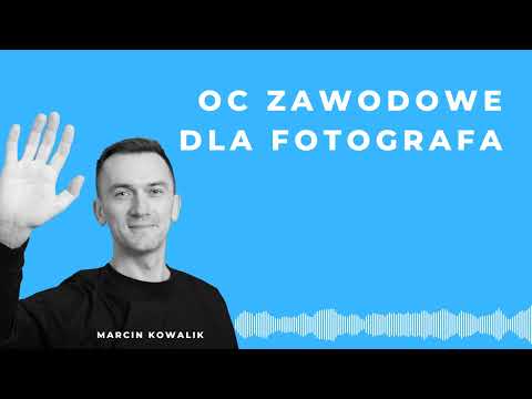 Ubezpieczenie OC zawodowe dla fotografa