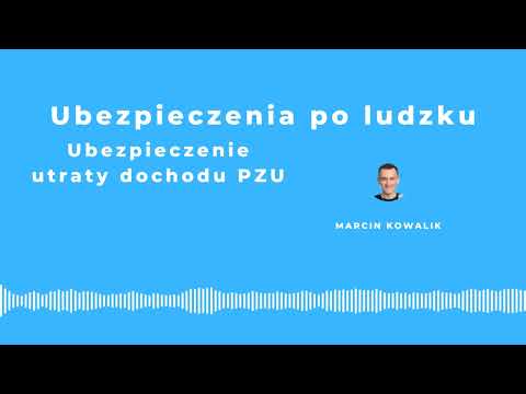 Ubezpieczenie utraty dochodu PZU