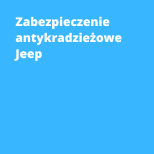 Zabezpieczenie antykradzieżowe Jeep