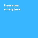 Prywatna emerytura